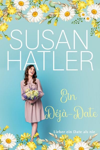 Produktbild: Ein D&eacute;j&agrave;-Date (Lieber ein Date als nie, #9)