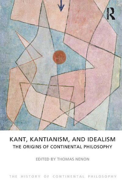 Produktbild: Kant, Kantianism, and Idealism
