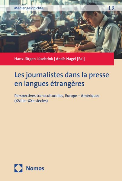 Produktbild: Les journalistes dans la presse en langues &eacute;trang&egrave;res