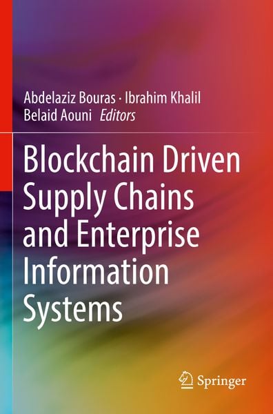 Produktbild: Blockchain Driven Supply Chains and Enterprise Information Systems