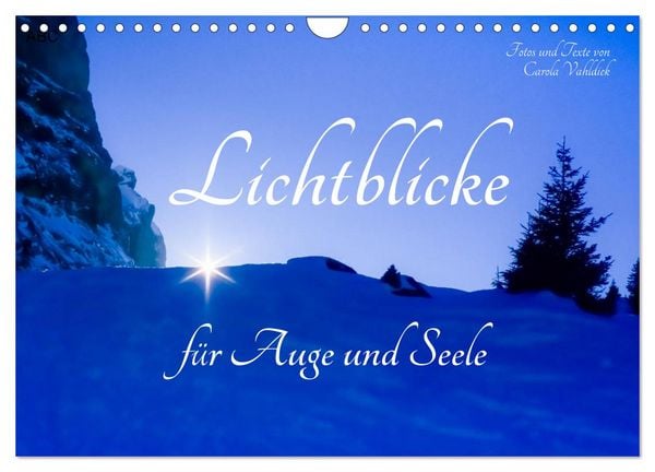 Produktbild: Lichtblicke f&uuml;r Auge und Seele - Der Kalender (Wandkalender 2026 DIN A4 quer), CALVENDO Monatskalender