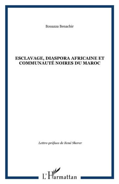 Produktbild: Esclavage, diaspora africaine et communaute noires du Maroc