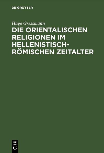 Produktbild: Die orientalischen Religionen im hellenistisch-r&ouml;mischen Zeitalter