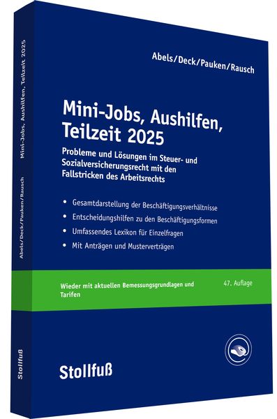 Mini-Jobs, Aushilfen, Teilzeit 2025, Taschenbuch von Andreas Abels , Thomas Pauken , Wolfgang Deck , Rainer Rausch, Stollfuß Verlag, 9783083276258