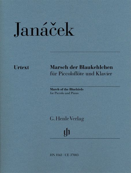 Produktbild: Leos Jan&aacute;cek - Marsch der Blaukehlchen f&uuml;r Piccolofl&ouml;te und Klavier