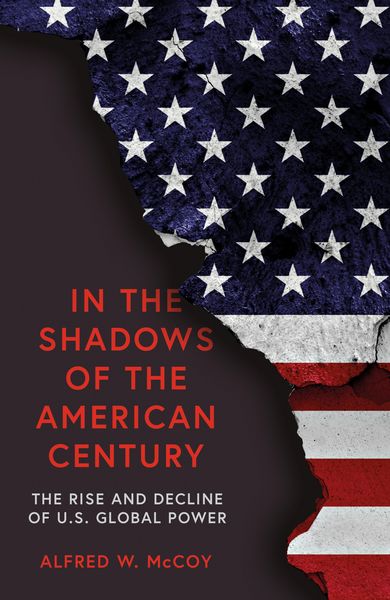 Produktbild: McCoy, A: In the Shadows of the American Century