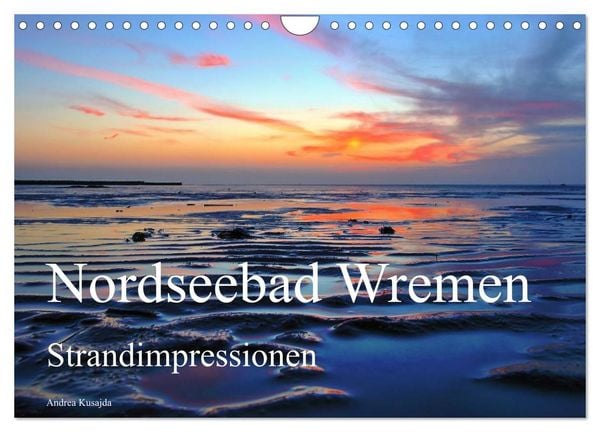 Produktbild: Nordseebad Wremen - Strandimpressionen (Wandkalender 2026 DIN A4 quer), CALVENDO Monatskalender