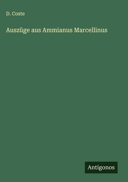 Produktbild: Ausz&uuml;ge aus Ammianus Marcellinus