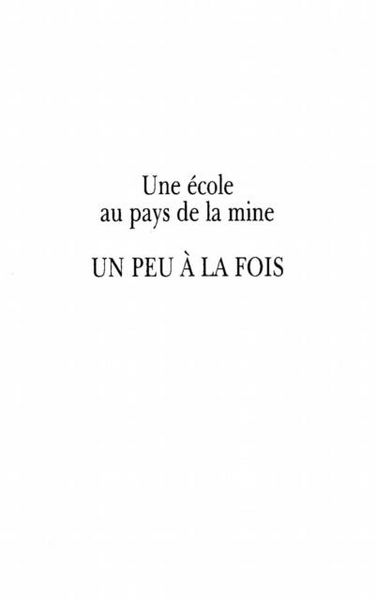 Produktbild: Ecole (une) Au Pays De La Mine