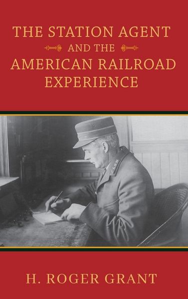 Produktbild: Station Agent and the American Railroad Experience