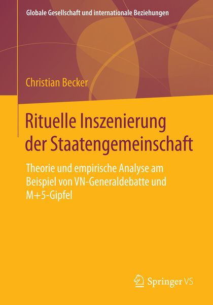 Produktbild: Rituelle Inszenierung der Staatengemeinschaft