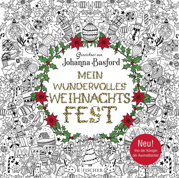 Mein wundervolles Weihnachtsfest, Paperback von Johanna Basford, Fischer Taschenbuch Verlag, 978-3-596-29731-3