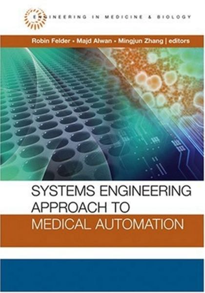 Produktbild: Alwan, M: Systems Engineering Approach to Medical Automation