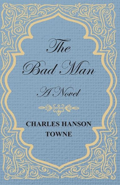 Produktbild: The Bad Man - A Novel