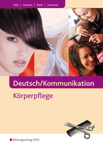 Produktbild: Deutsch / Kommunikation - K&ouml;rperpflege