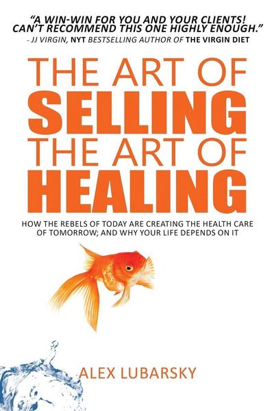 Produktbild: The Art of Selling the Art of Healing