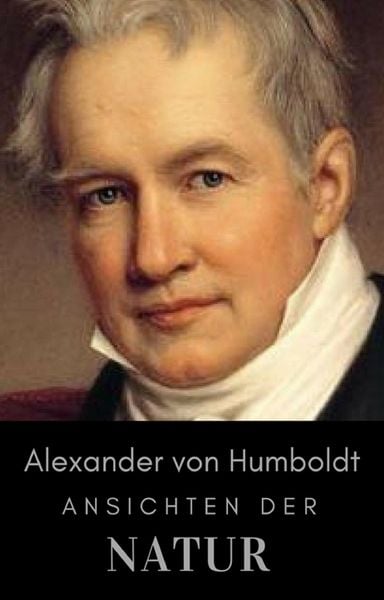 Produktbild: Alexander von Humboldt - Ansichten der Natur