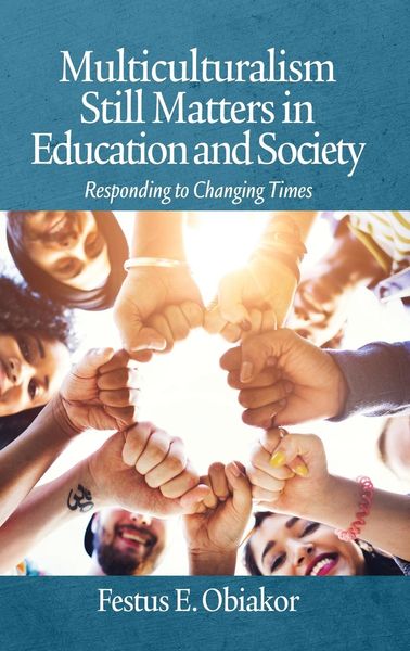 Produktbild: Multiculturalism Still Matters in Education and Society