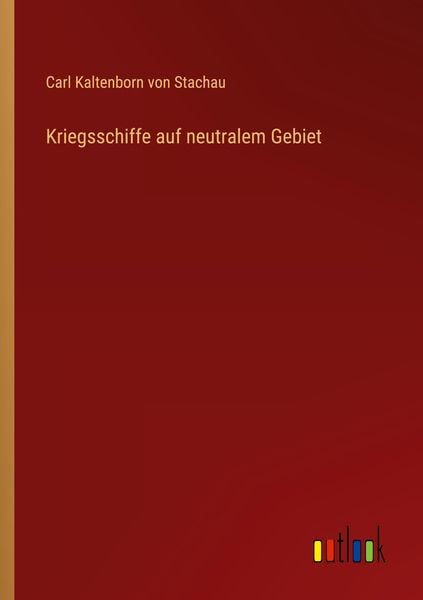 Produktbild: Kriegsschiffe auf neutralem Gebiet