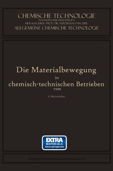 Produktbild: Die Materialbewegung in Chemisch-Technischen Betrieben