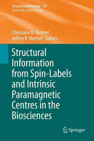 Produktbild: Structural Information from Spin-Labels and Intrinsic Paramagnetic Centres in the Biosciences