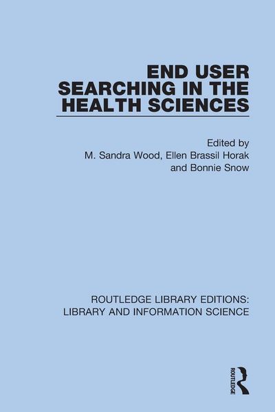 Produktbild: End User Searching in the Health Sciences