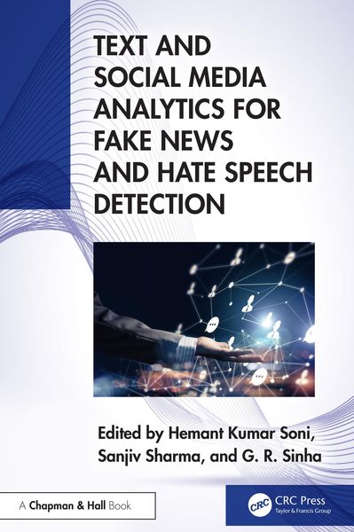 Produktbild: Text and Social Media Analytics for Fake News and Hate Speech Detection