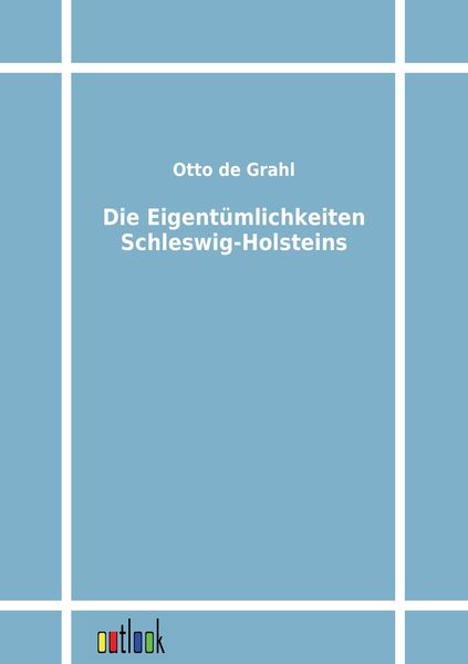 Produktbild: Die Eigent&uuml;mlichkeiten Schleswig-Holsteins