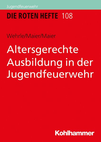 Produktbild: Altersgerechte Ausbildung in der Jugendfeuerwehr