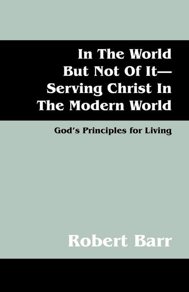 Produktbild: In the World But Not of It-Serving Christ in the Modern World