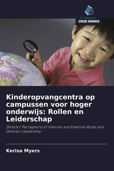 Produktbild: Kinderopvangcentra op campussen voor hoger onderwijs: Rollen en Leiderschap