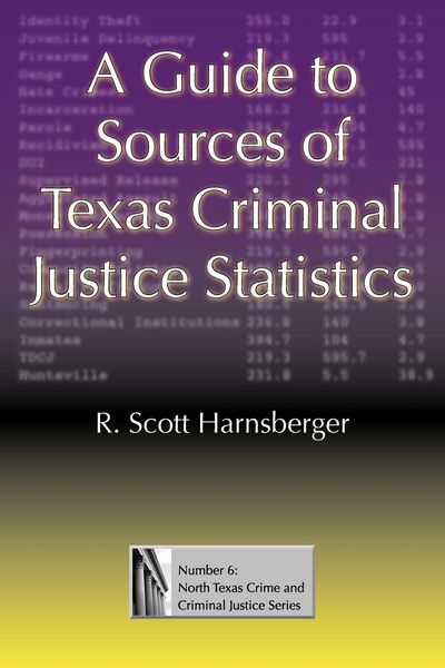 Produktbild: A Guide to Sources of Texas Criminal Justice Statistics