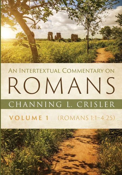 Produktbild: An Intertextual Commentary on Romans, Volume 1