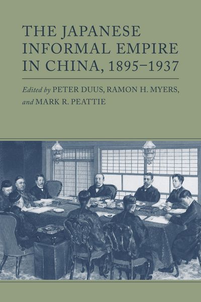 Produktbild: The Japanese Informal Empire in China, 1895-1937