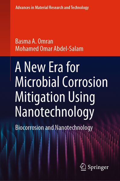Produktbild: A New Era for Microbial Corrosion Mitigation Using Nanotechnology