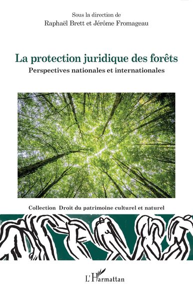 Produktbild: La protection juridique des forets