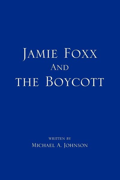 Produktbild: Jamie Foxx and the Boycott