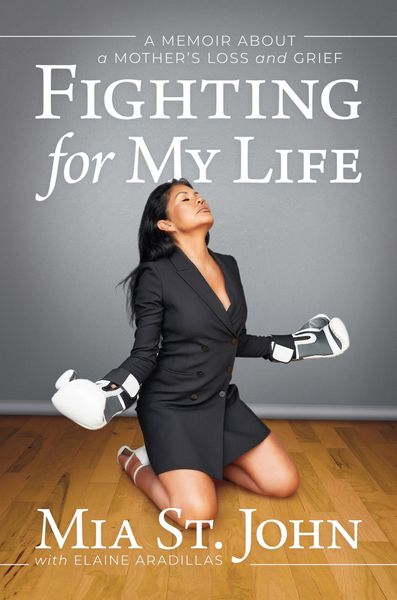 Produktbild: Fighting for My Life: A Memoir about a Mother's Loss and Grief