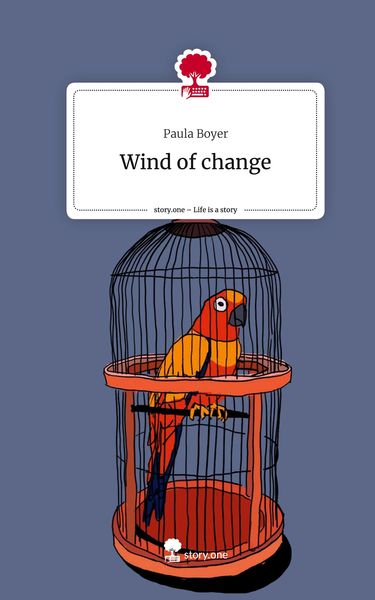 Produktbild: Wind of change. Life is a Story - story.one
