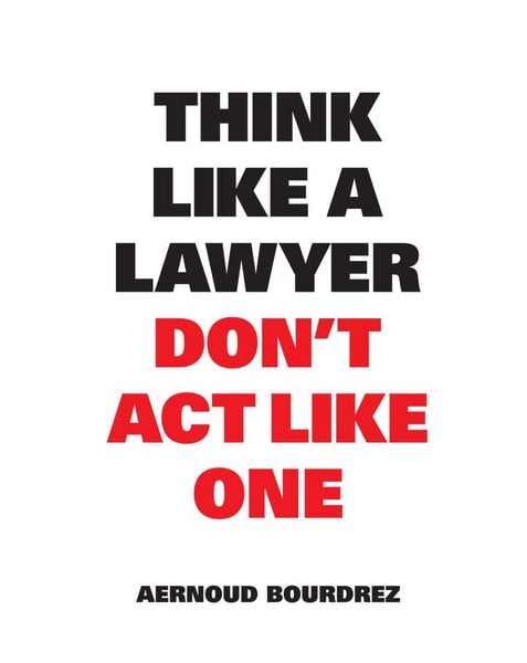 Produktbild: Think Like a Lawyer Don't Act Like One