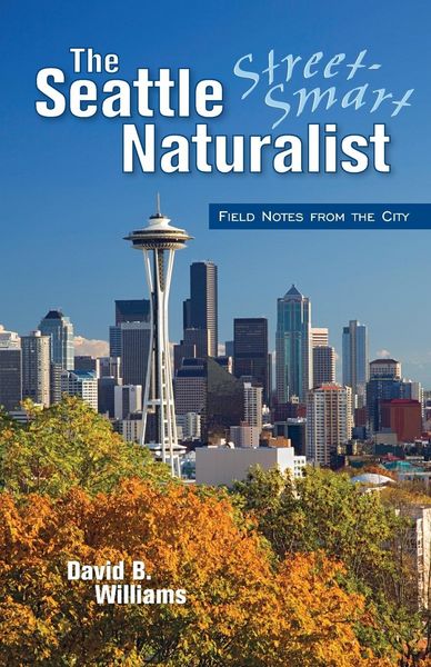 Produktbild: The Seattle Street Smart Naturalist