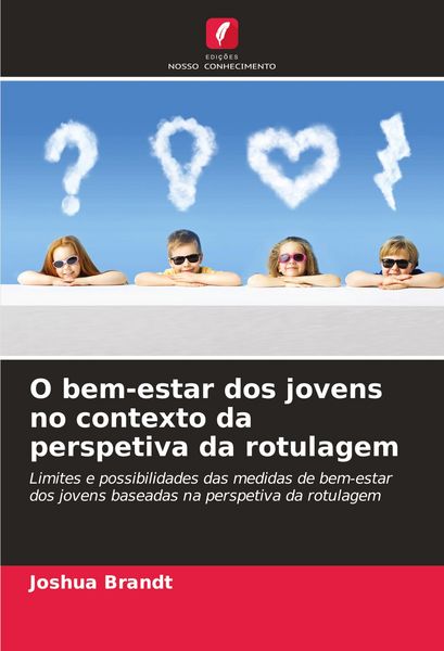Produktbild: O bem-estar dos jovens no contexto da perspetiva da rotulagem