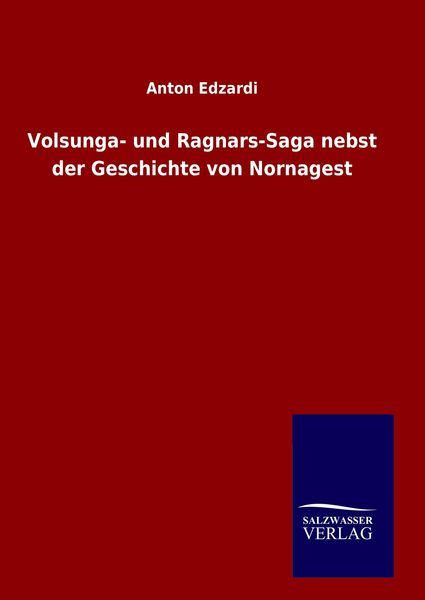 Produktbild: Volsunga- und Ragnars-Saga nebst der Geschichte von Nornagest
