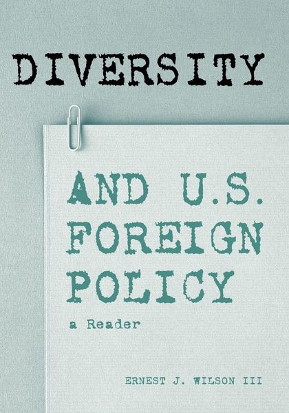 Produktbild: Diversity and U.S. Foreign Policy