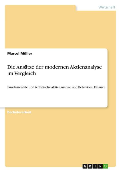 Produktbild: Die Ans&auml;tze der modernen Aktienanalyse im Vergleich