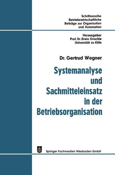 Produktbild: Systemanalyse und Sachmitteleinsatz in der Betriebsorganisation