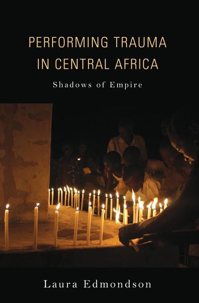 Produktbild: Performing Trauma in Central Africa