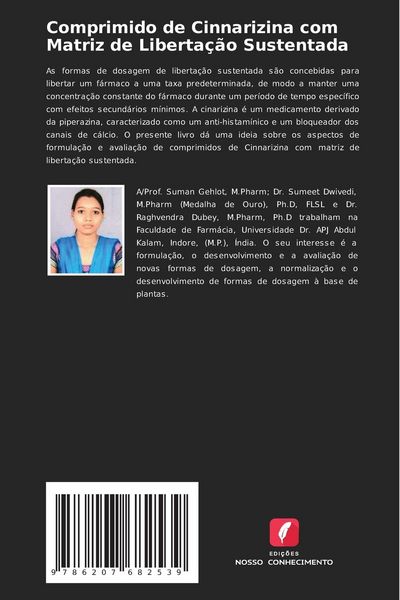 Produktbild: Comprimido de Cinnarizina com Matriz de Liberta&ccedil;&atilde;o Sustentada