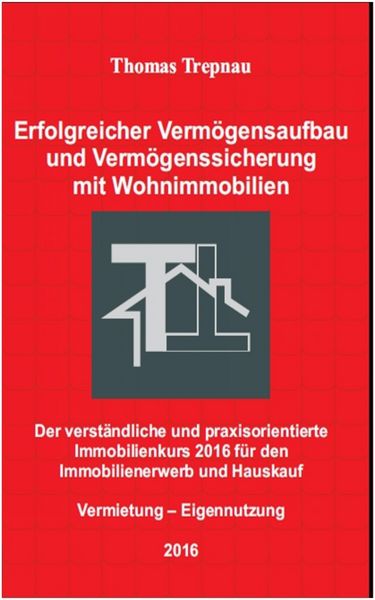 Produktbild: Verm&ouml;gensaufbau und Verm&ouml;genssicherung mit Wohnimmobilien