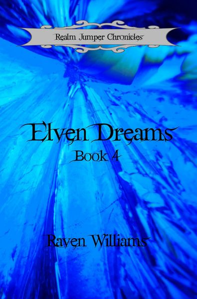 Produktbild: Elven Dreams (Realm Jumper Chronicles, #4)